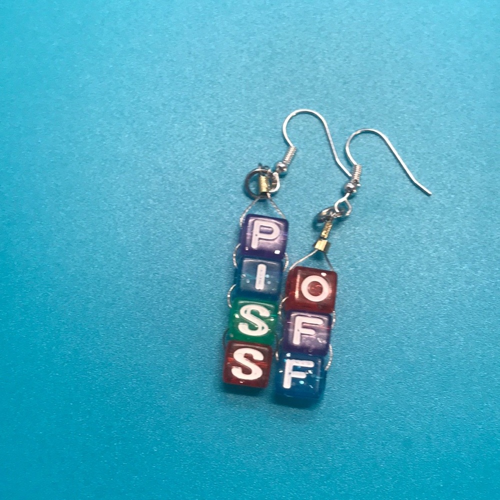 “piss off” drop earrings
